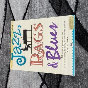 JAZZ,RAGS & BLUES 10 ORIGINAL PIECES LATE ELEMENTARY-EARLY INTERMEDIATE PIANIST